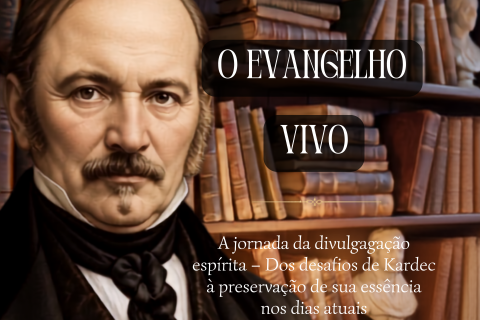 03 de outubro: Allan Karde e a responsabilidade de preservar a essência do Espiritismo